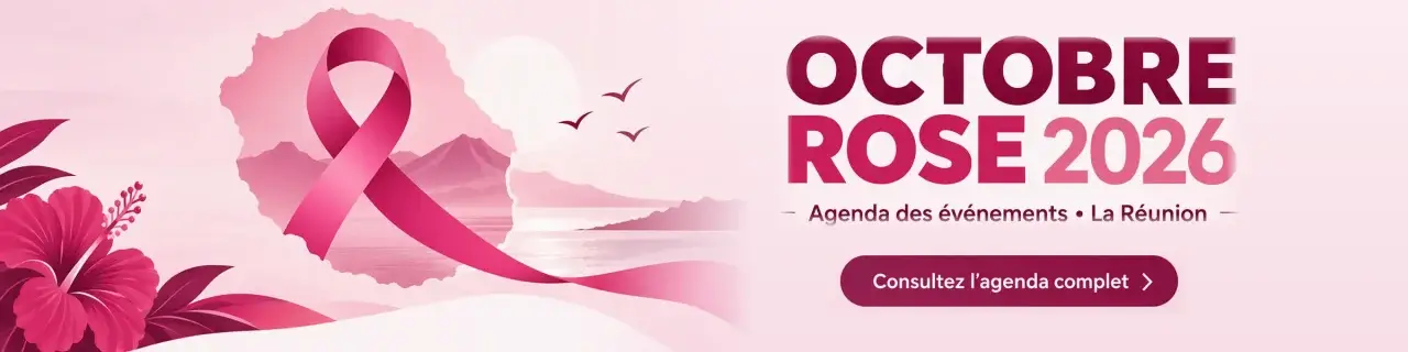 Octobre Rose 2026, agenda des événements à La Réunion. Consultez l’agenda complet.